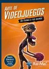 ARTE DE VIDEOJUEGOS. DA FORMA A TUS SUEÑOS | 9788499642765 | GONZALEZ JIMENEZ, DANIEL