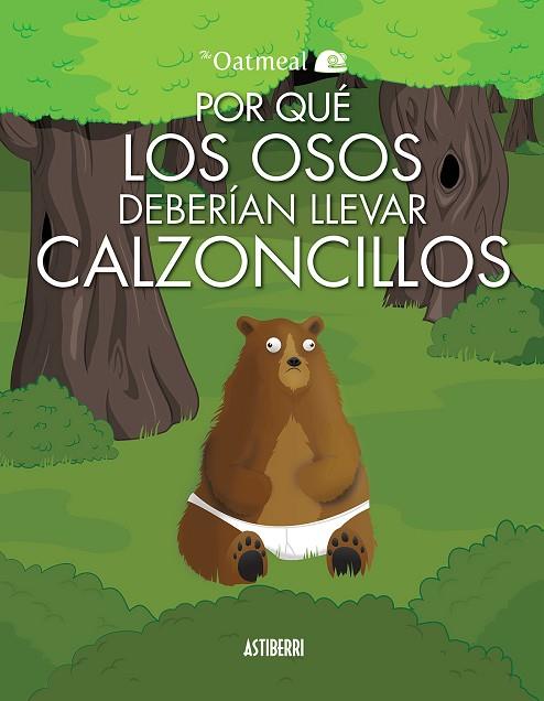 POR QUÉ LOS OSOS DEBERÍAN LLEVAR CALZONCILLOS | 9788415685586 | INMAN, MATTHEW | Llibreria L'Illa - Llibreria Online de Mollet - Comprar llibres online