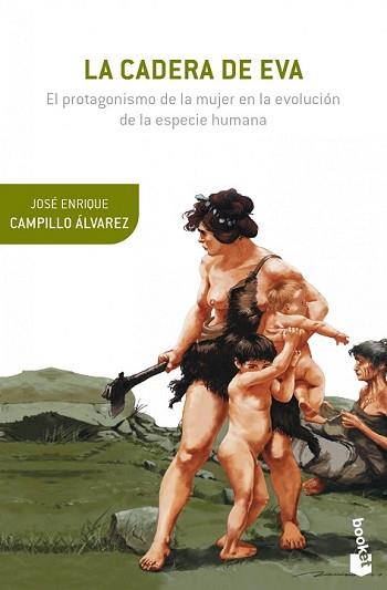 CADERA DE EVA, LA | 9788408124146 | CAMPILLO ALVAREZ, JOSÉ ENRIQUE  | Llibreria L'Illa - Llibreria Online de Mollet - Comprar llibres online