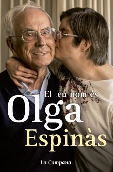 TEU NOM ÉS OLGA, EL | 9788416457335 | ESPINÀS, JOSEP M.