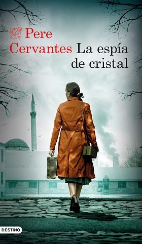 ESPÍA DE CRISTAL, LA | 9788423361694 | CERVANTES PASCUAL, PERE | Llibreria L'Illa - Llibreria Online de Mollet - Comprar llibres online