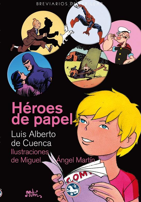 HÉROES DE PAPEL | 9788492403936 | DE CUENCA Y PRADO, LUIS ALBERTO