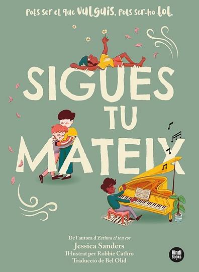 SIGUES TU MATEIX | 9788418288210 | SANDERS, JESSICA | Llibreria L'Illa - Llibreria Online de Mollet - Comprar llibres online