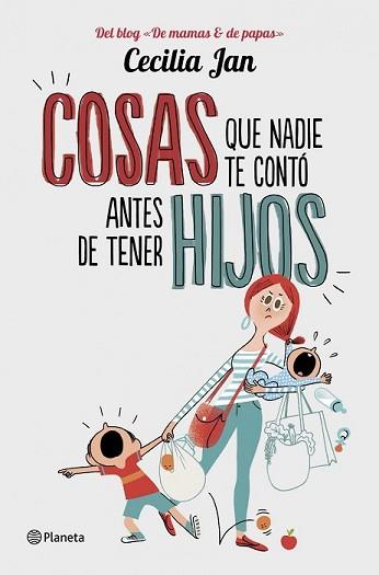 COSAS QUE NADIE TE CONTÓ ANTES DE TENER HIJOS | 9788408128281 | JAN, CECILIA  | Llibreria L'Illa - Llibreria Online de Mollet - Comprar llibres online