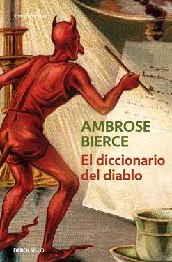 DICCIONARIO DEL DIABLO, EL | 9788483464960 | BIERCE, AMBROSE | Llibreria L'Illa - Llibreria Online de Mollet - Comprar llibres online