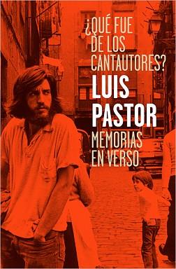 QUÉ FUE DE LOS CANTAUTORES? | 9788417281007 | PASTOR RODRÍGUEZ, LUIS