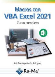 MACROS CON VBA EXCEL 2021. CURSO COMPLETO | 9788419857873 | GIMÓN RODRÍGUEZ, LUIS DOMINGO