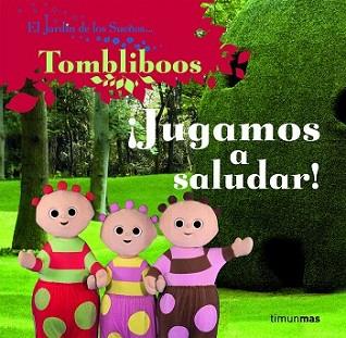 JUGAMOS A SALUDAR! | 9788408086437 | EL JARDÍN DE LOS SUEÑOS | Llibreria L'Illa - Llibreria Online de Mollet - Comprar llibres online