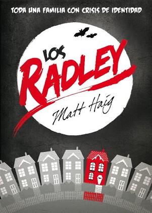 RADLEY, LOS | 9788439723301 | HAIG, MATT | Llibreria L'Illa - Llibreria Online de Mollet - Comprar llibres online