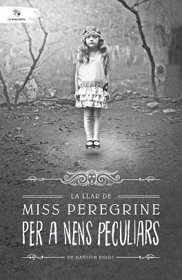 LLAR DE MISS PEREGRINE PER A NENS PECULIARS, LA | 9788494508561 | RIGGS, RANSOM | Llibreria L'Illa - Llibreria Online de Mollet - Comprar llibres online