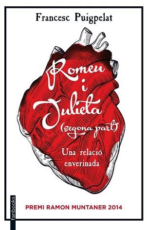 ROMEU I JULIETA (SEGONA PART) | 9788416297030 | PUIGPELAT, FRANCESC | Llibreria L'Illa - Llibreria Online de Mollet - Comprar llibres online