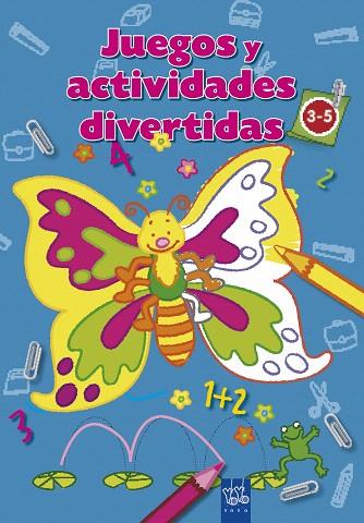 JUEGOS Y ACTIVIDADES DIVERTIDAS (CELESTE) | 9788408084228 | YOYO