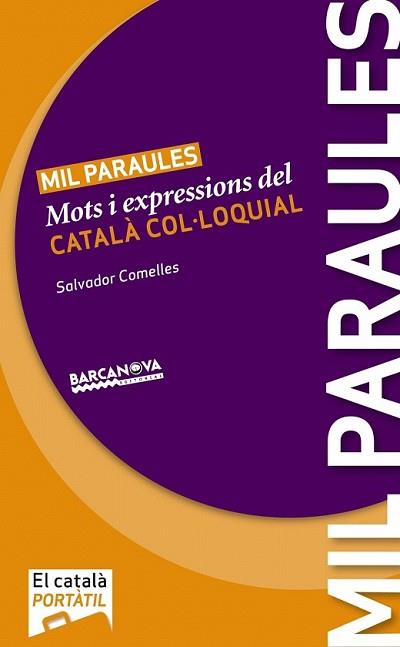 MIL PARAULES | 9788448928803 | COMELLES, SALVADOR | Llibreria L'Illa - Llibreria Online de Mollet - Comprar llibres online