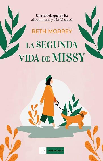 SEGUNDA VIDA DE MISSY, LA | 9788417761707 | MORREY, BETH | Llibreria L'Illa - Llibreria Online de Mollet - Comprar llibres online