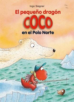 PEQUEÑO DRAGÓN COCO EN EL POLO NORTE, EL | 9788424653729 | SIEGNER, INGO