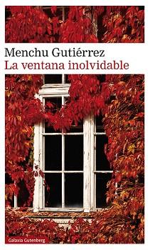 VENTANA INOLVIDABLE, LA | 9788419392039 | GUTIÉRREZ, MENCHU | Llibreria L'Illa - Llibreria Online de Mollet - Comprar llibres online