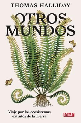 OTROS MUNDOS | 9788418619311 | HALLIDAY, THOMAS | Llibreria L'Illa - Llibreria Online de Mollet - Comprar llibres online
