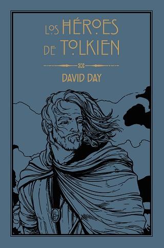 HÉROES DE TOLKIEN, LOS | 9788445016183 | DAY, DAVID | Llibreria L'Illa - Llibreria Online de Mollet - Comprar llibres online