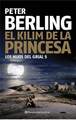 KILIM DE LA PRINCESA, EL | 9788408084044 | BERLING, PETER