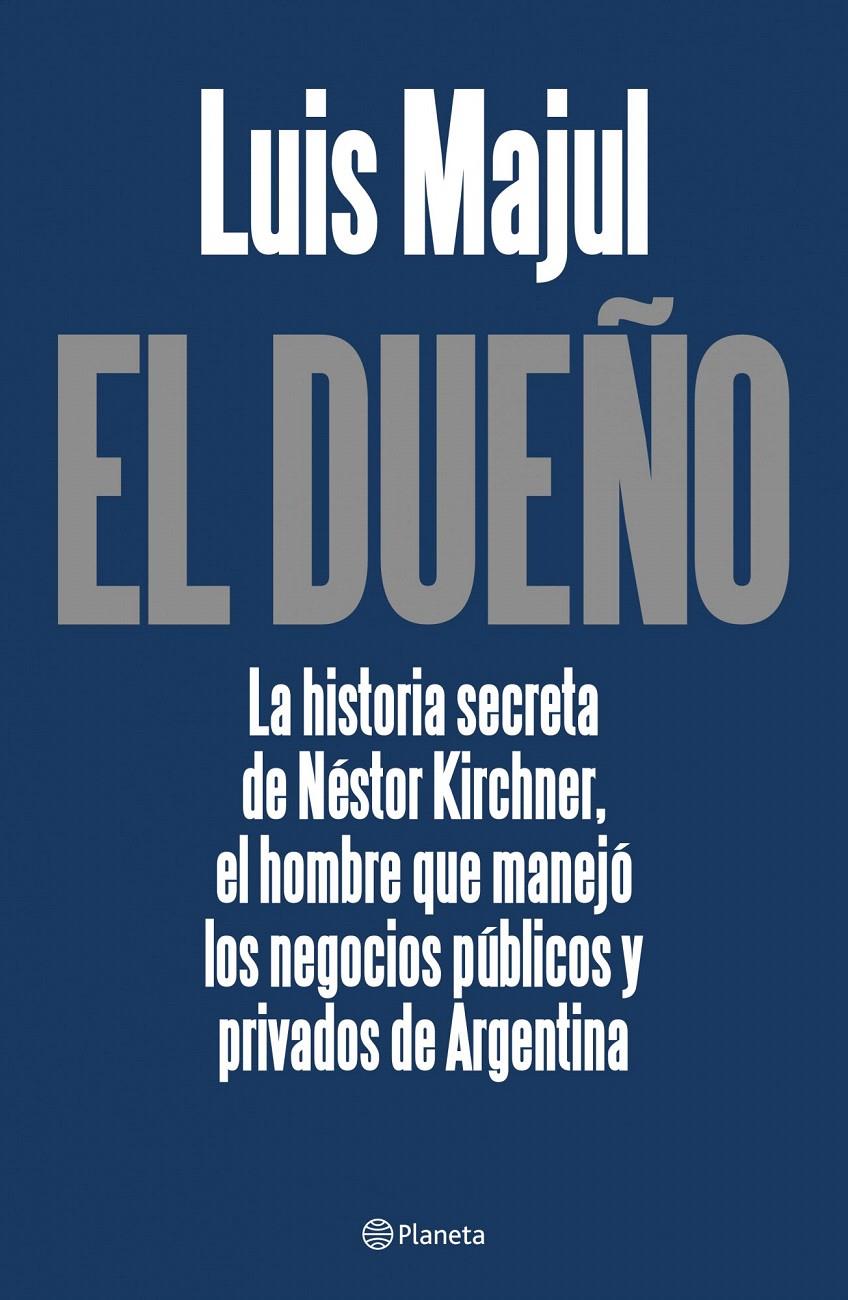DUEÑO, EL | 9788408099345 | MAJUL, LUIS | Llibreria L'Illa - Llibreria Online de Mollet - Comprar llibres online