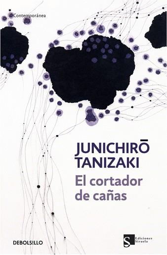 CORTADOR DE CAÑAS, EL | 9788499080062 | TANIZAKI, JUNICHIRO