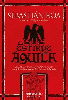 ESTIRPE DEL ÁGUILA, LA | 9788410644540 | ROA, SEBASTIÁN | Llibreria L'Illa - Llibreria Online de Mollet - Comprar llibres online