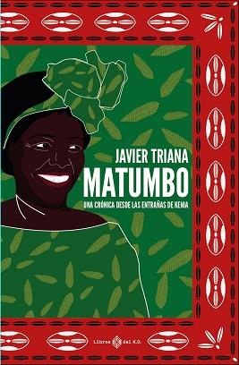 MATUMBO | 9788417678562 | TRIANA, JAVIER | Llibreria L'Illa - Llibreria Online de Mollet - Comprar llibres online