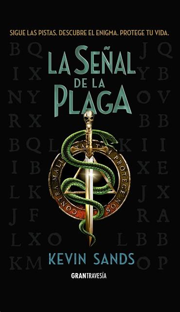 SEÑAL DE LA PLAGA, LA | 9788494658741 | SANDS, KEVIN | Llibreria L'Illa - Llibreria Online de Mollet - Comprar llibres online