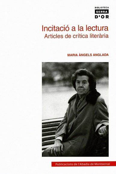 INCITACIO A LA LECTURA : ARTICLES DE CRITICA LITERARIA | 9788498830569 | ANGLADA, MARIA ANGELS