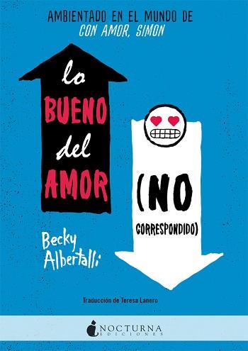 LO BUENO DEL AMOR NO CORRESPONDIDO | 9788416858842 | ALBERTALLI, BECKY | Llibreria L'Illa - Llibreria Online de Mollet - Comprar llibres online