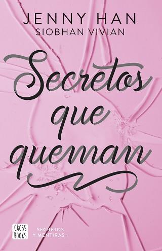 SECRETOS QUE QUEMAN | 9788408304142 | HAN, JENNY/VIVIAN, SIOBHAN | Llibreria L'Illa - Llibreria Online de Mollet - Comprar llibres online