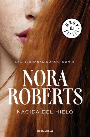 NACIDA DEL HIELO  | 9788466335690 | ROBERTS, NORA