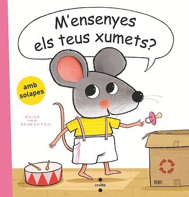 M'ENSENYES ELS TEUS XUMETS | 9788466156295 | VAN GENECHTEN, GUIDO | Llibreria L'Illa - Llibreria Online de Mollet - Comprar llibres online