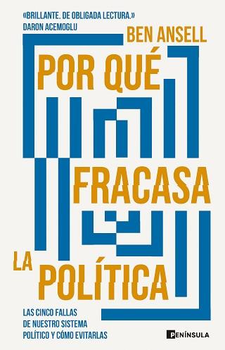 POR QUÉ FRACASA LA POLÍTICA | 9788411002059 | ANSELL, BEN | Llibreria L'Illa - Llibreria Online de Mollet - Comprar llibres online