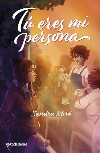 TÚ ERES MI PERSONA | 9788408285212 | MIRÓ, SANDRA | Llibreria L'Illa - Llibreria Online de Mollet - Comprar llibres online