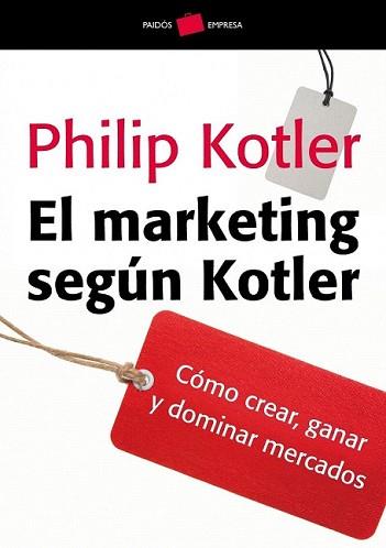 MARKETING SEGÚN KOTLER, EL | 9788449324772 | KOTLER, PHILIP | Llibreria L'Illa - Llibreria Online de Mollet - Comprar llibres online