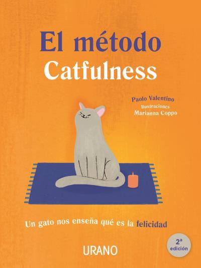 MÉTODO CATFULNESS, EL | 9788479539832 | VALENTINO, PAOLO/COPPO, MARIANNA