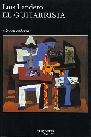 GUITARRISTA, EL | 9788483101988 | LANDERO, LUIS | Llibreria L'Illa - Llibreria Online de Mollet - Comprar llibres online
