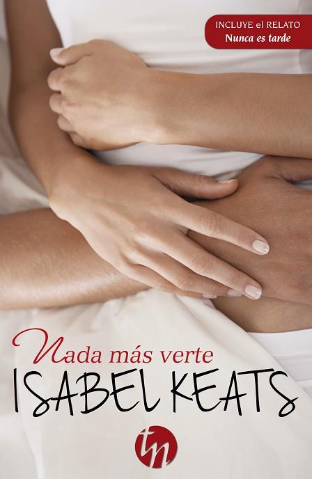 NADA MÁS VERTE | 9788468747170 | KEATS, ISABEL | Llibreria L'Illa - Llibreria Online de Mollet - Comprar llibres online