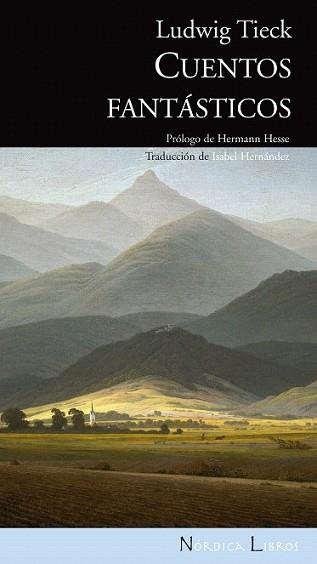 CUENTOS FANTASTICOS | 9788492683079 | TIECK, LUDWIG | Llibreria L'Illa - Llibreria Online de Mollet - Comprar llibres online
