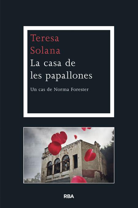 CASA DE LES PAPALLONES, LA | 9788482646701 | SOLANA MIR, TERESA | Llibreria L'Illa - Llibreria Online de Mollet - Comprar llibres online