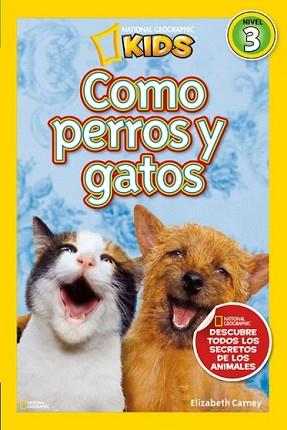 COMO PERROS Y GATOS | 9788482985640 | CARNEY, ELIZABETH