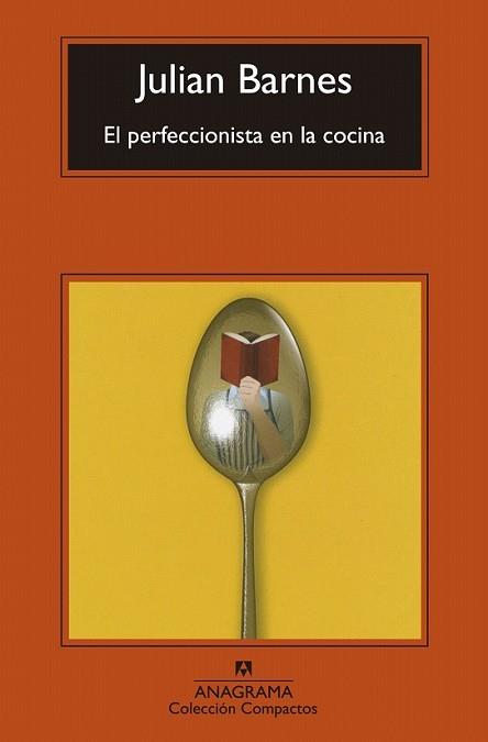 PERFECCIONISTA EN LA COCINA, EL | 9788433977588 | BARNES, JULIAN | Llibreria L'Illa - Llibreria Online de Mollet - Comprar llibres online