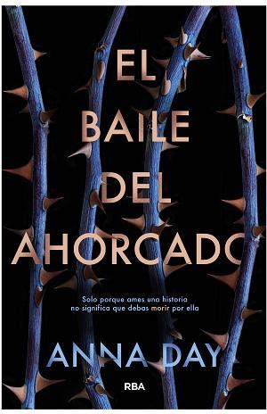BAILE DEL AHORCADO, EL | 9788427212596 | DAY, ANNA | Llibreria L'Illa - Llibreria Online de Mollet - Comprar llibres online
