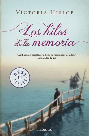 HILOS DE LA MEMORIA, LOS | 9788490627365 | HISLOP, VICTORIA | Llibreria L'Illa - Llibreria Online de Mollet - Comprar llibres online
