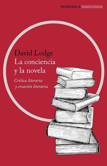 CONCIENCIA Y LA NOVELA, LA | 9788499428895 | LODGE, DAVID | Llibreria L'Illa - Llibreria Online de Mollet - Comprar llibres online