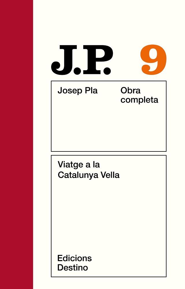 PLA: VIATGE A LA CATALUNYA VELLA. O.C. VOL.9 | 9788423304684 | PLA, JOSEP