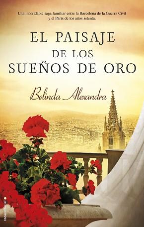 PAISAJE DE LOS SUEÑOS DE ORO, EL | 9788416498345 | ALEXANDRA, BELINDA | Llibreria L'Illa - Llibreria Online de Mollet - Comprar llibres online