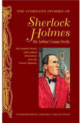 THE COMPLETE STORIES OF SHERLOCK HOLMES | 9781840220766 | DOYLE, ARTHUR CONAN