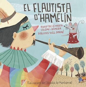 FLAUTISTA D'HAMELIN, EL | 9788498839395 | COLOME, M. / DARNE, T.